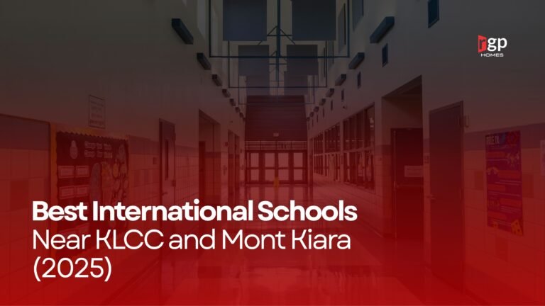 Best International Schools Near KLCC and Mont Kiara (2025)